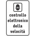Segnaletica controllo velocità segnaletica controllo velocità segnaletica controllo velocità 11